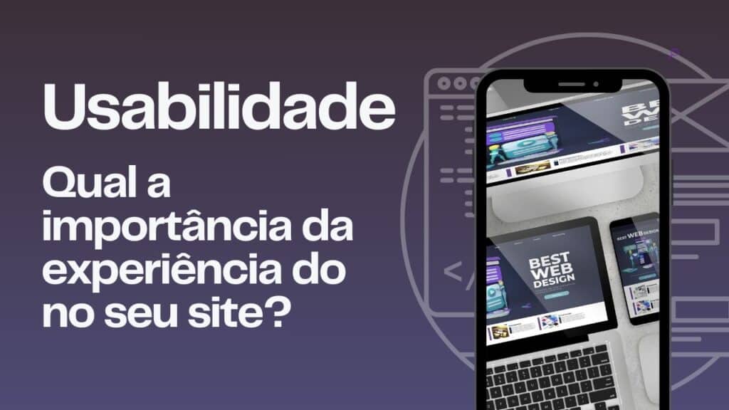 Usabilidade e experiência do usuário do site